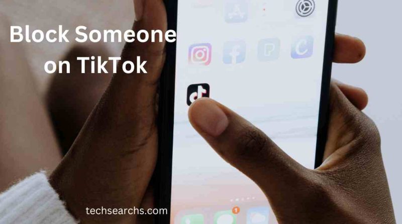 How to Block Someone on TikTok in 2024: Your Ultimate Guide