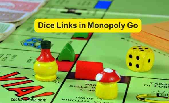 Free Dice Links in Monopoly Go