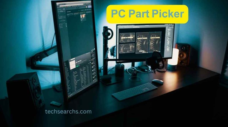 Top Tips for Using PC Part Picker to Create Your Perfect PC