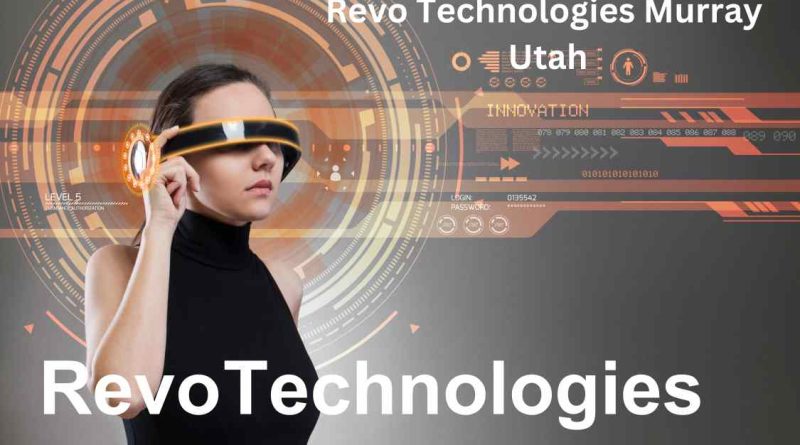 Revo Technologies Murray Utah: Discover Edge Updates 2024