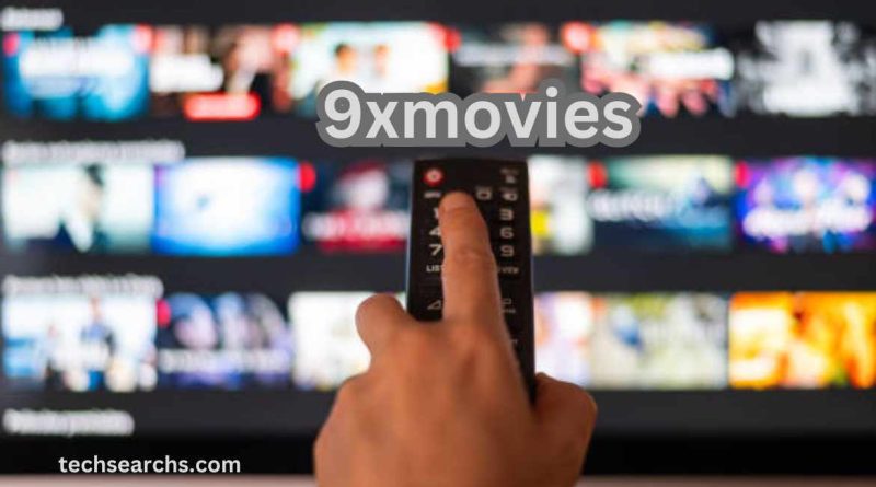 9xmovies: The Ultimate Destination for Free Streaming and Downloads