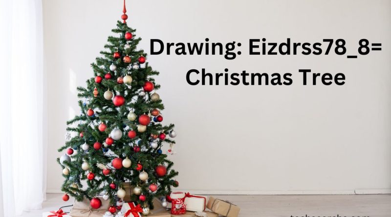 Drawing: Eizdrss78_8= Christmas Tree – A Unique Approach to Holiday Art