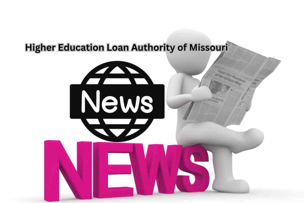 Higher Education Loan Authority of Missouri