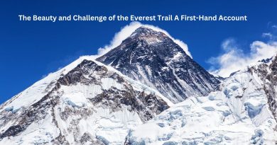 The Beauty and Challenge of the Everest Trail A First-Hand Account